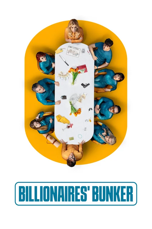 Download Billionaires’ Bunker (2025) Season 1 Dual Audio {Hindi Spanish} NetFlix Series 480p | 720p | 1080p WEB DL 24 billionaires bunker 2025
