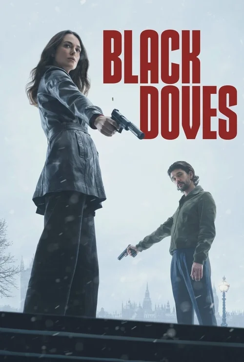 Download Black Doves (2024) Season 1 Complete Dual Audio {Hindi English} NetFlix Original WEB Series – 480p | 720p | 1080p WEB DL 18 black doves 2024
