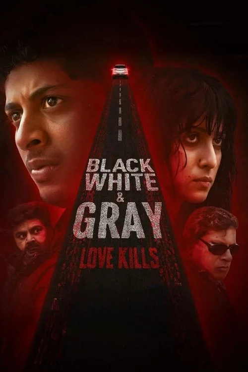 Download Black, White & Gray – Love Kills (Season 1) Hindi Complete Web Series 480p | 720p WEB DL 3 black white gray love kills season 1