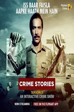 Download Crime Stories: Khoj Apradhi Ki (2021) Season 1 Hindi Complete Flipkart Video 480p | 720p WEB DL 13 crime stories khoj apradhi ki 2021