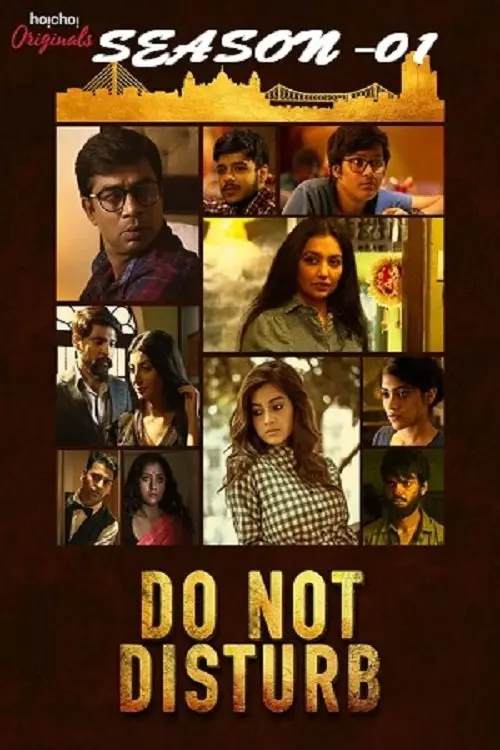 Download Do Not Disturb (2018) Season 1 Complete {Hindi ORG. Dubbed} WEB Series 480p | 720p WEB DL 2 do not disturb 2018