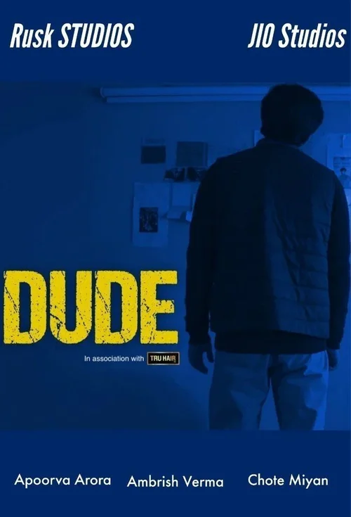 Download Dude (2022) Season 2 Hindi Complete Amazon MiniTV Exclusive WEB Series 480p | 720p WEB DL 22 dude 2022