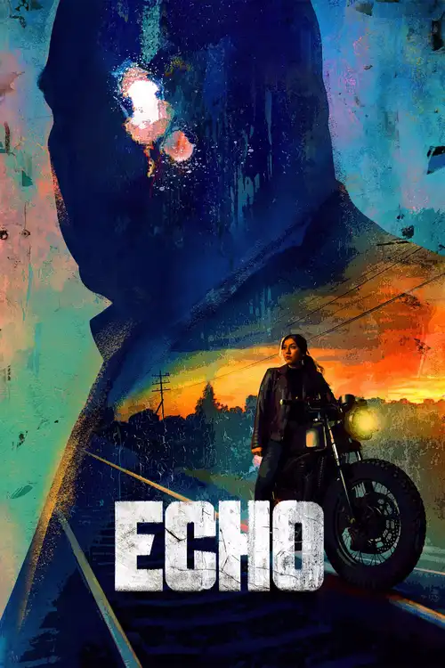 Download Echo (2024) Season 1 Complete Dual Audio {Hindi English} | Disney+ Original WEB Series 480p | 720p | 1080p WEB DL 24 echo 2024
