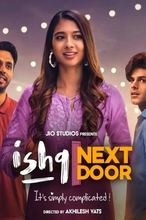 Download Ishq Next Door β JioCinema Original (2023) Season 1 Complete Hindi WEB Series | 720p | 1080p WEB DL 11 ishq next door jiocinema original 2023