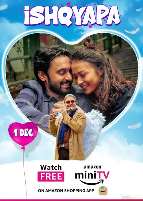 Download Ishqyapa (2023) Season 1 Hindi Complete AMZN MiniTV WEB Series 480p | 720p | 1080p WEB DL 7 ishqyapa 2023