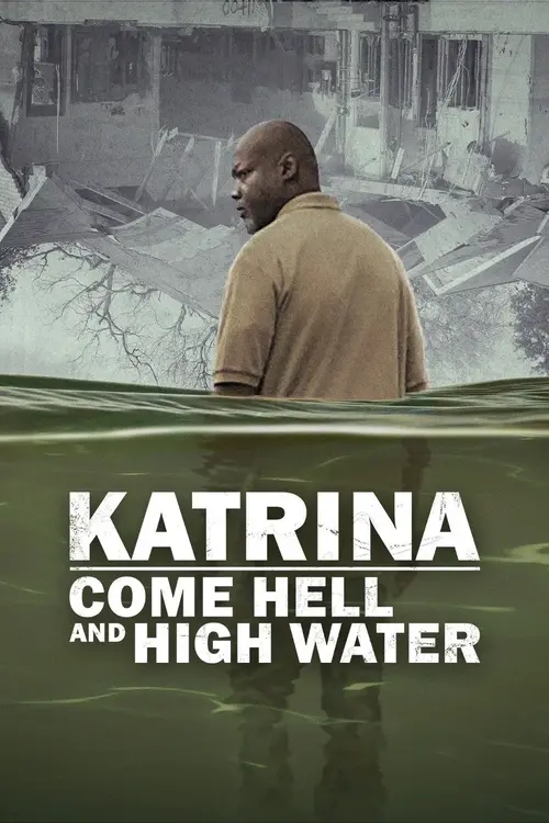 Download Katrina: Come Hell and High Water (Season 1) Dual Audio {Hindi English} Netflix Series 480p | 720p | 1080p WEB DL 14 katrina come hell and high water season 1