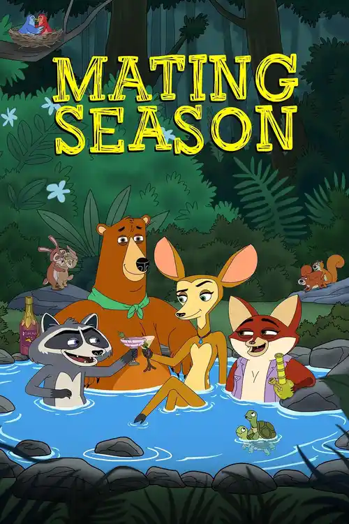 Download Mating Season (2026) S01: NetFlix Original Series 480p 720p 1080p WEB DL 5 mating season 2026