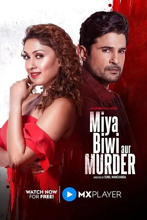 Download Miya Biwi Aur Murder (2022) Season 1 Hindi Complete MX Original WEB Series 480p | 720p | 1080p WEB DL 19 miya biwi aur murder 2022
