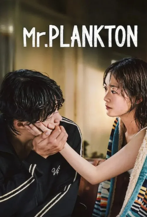 Download Mr. Plankton (2024) Season 1 Netflix Original β MulTi Audio {Hindi English Korean} WEB Series 480p 720p 1080p WEB DL 21 mr. plankton 2024