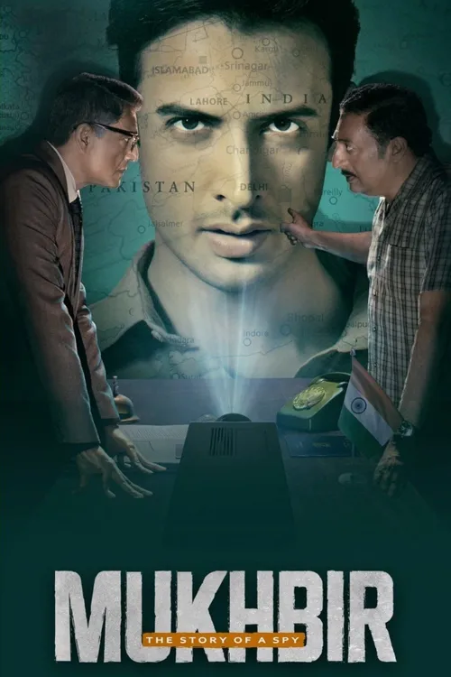 Download Mukhbir – The Story of a Spy (2022) Season 1 Hindi Complete ZEE5 Original WEB Series 480p | 720p | 1080p WEB DL 1 mukhbir the story of a spy 2022