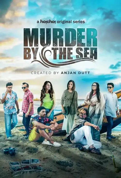 Download Murder By The Sea (2022) Season 1 Hindi Complete Hoichoi Original WEB Series 480p | 720p WEB DL 11 murder by the sea 2022