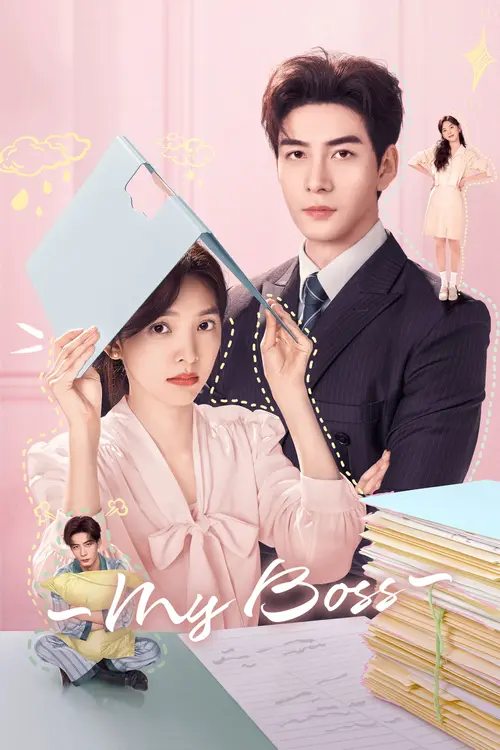 Download My Boss (Season 1) Hindi ORG Dubbed C Drama Series 480p 720p & 1080p WEB DL 10 my boss season 1