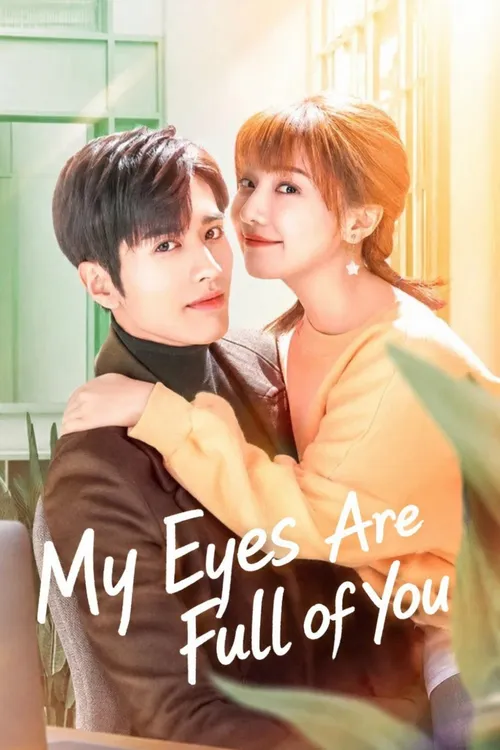 Download My Eyes Are Full of You (Season 1) Dual Audio {Hindi Chinese} Series 480p 720p & 1080p WEB DL 15 my eyes are full of you season 1