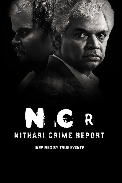 Download NCR Nithari Crime Report (2024) Season 1 Atrangii Original β Hindi WEB Series Complete 480p 720p 1080p WEB DL 23 ncr nithari crime report 2024