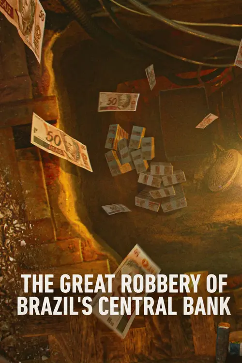 Download Netflix Heist: The Great Robbery Of Brazil’s Central Bank (2022) Season 1 English WEB Series 480p | 720p WEB DL 14 netflix heist the great robbery of brazil s central bank 2022