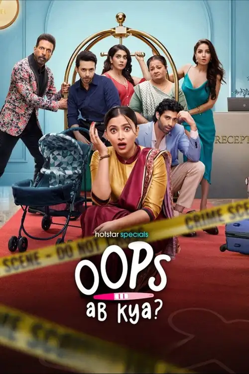 Download Oops Ab Kya (2025) Season 1 Hindi (Multi Audio) Complete Hotstar Special WEB Series 720p HD 1080p WEB DL 19 oops ab kya 2025