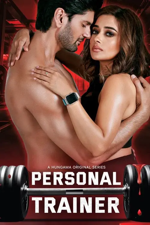 Download Personal Trainer (Season 1) Hindi Hungama Complete Web Series 480p | 720p | 1080p WEB DL 8 personal trainer season 1