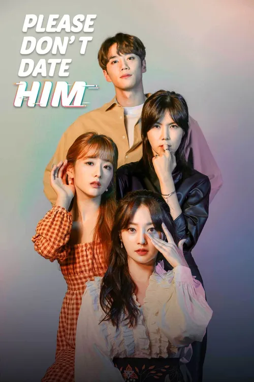 Download Please Donβt Date Him (Season 1) Complete Hindi Dubbed (ORG) β MBC Original WEB Series 480p | 720p | 1080p WEB DL 19 please don t date him season 1