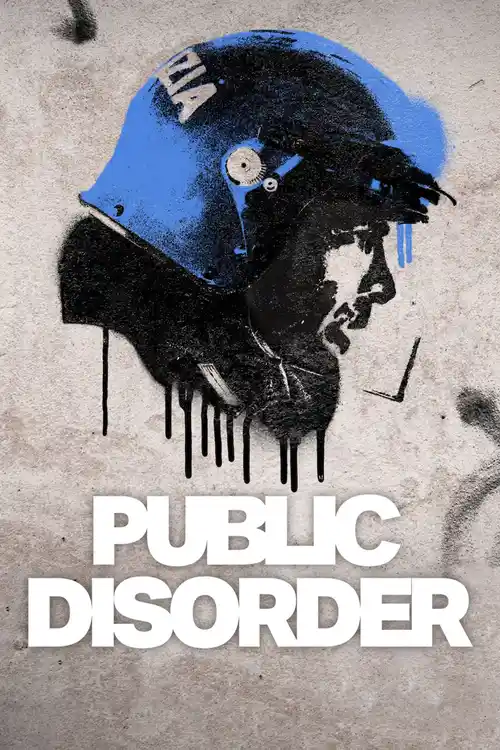Download Public Disorder β Season 1 NetFlix Original (2025) MulTi Audio {Hindi English Italian} WEB Series 480p | 720p | 1080p WEB DL 24 public disorder season 1 netflix original 2025
