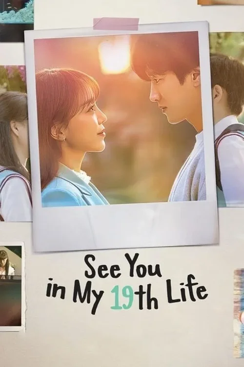 Download See You In My 19th Life (2023) Season 1 Complete Dual Audio {Hindi Korean} 720p | 1080p WEB DL 20 see you in my 19th life 2023