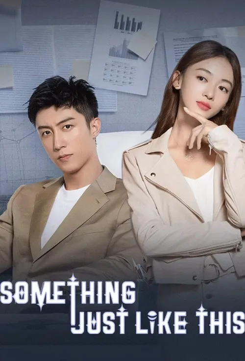 Download Something Just Like This (Season 1) Hindi ORG Dubbed C Drama Series 480p 720p & 1080p WEB DL 12 something just like this season 1