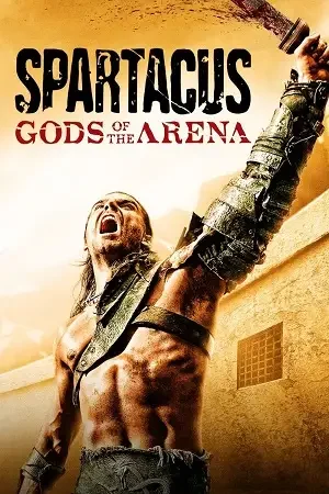 Download Spartacus: Gods of the Arena (Season 1) English with Substittle Series 480p & 720p WEB DL 12 spartacus gods of the arena season 1