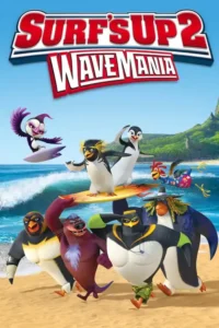 surf s up 2 wavemania 2017
