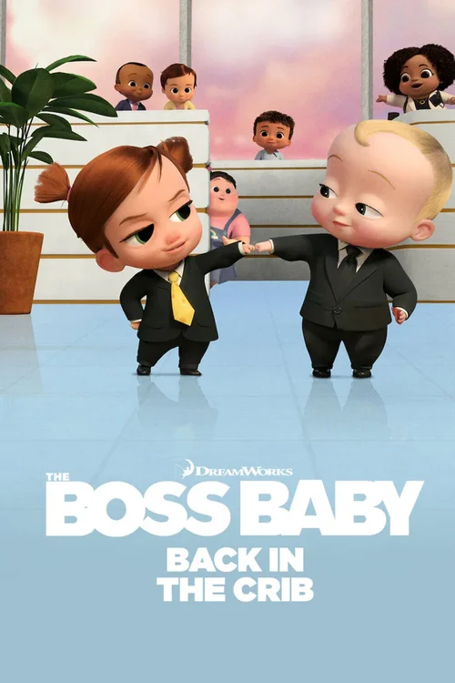 Download The Boss Baby: Back in the Crib (2022) Season 1 Complete Netflix Original WEB Series 480p | 720p WEB DL 8 the boss baby back in the crib 2022