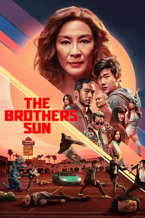 Download The Brothers Sun β Netflix Original (2024) Season 1 Complete Dual Audio {Hindi English} WEB Series 480p | 720p | 1080p WEB DL 17 the brothers sun netflix original 2024