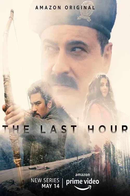 Download The Last Hour (2021) Season 1 Hindi Complete Amazon Original WEB Series 480p | 720p HDRip 22 the last hour 2021