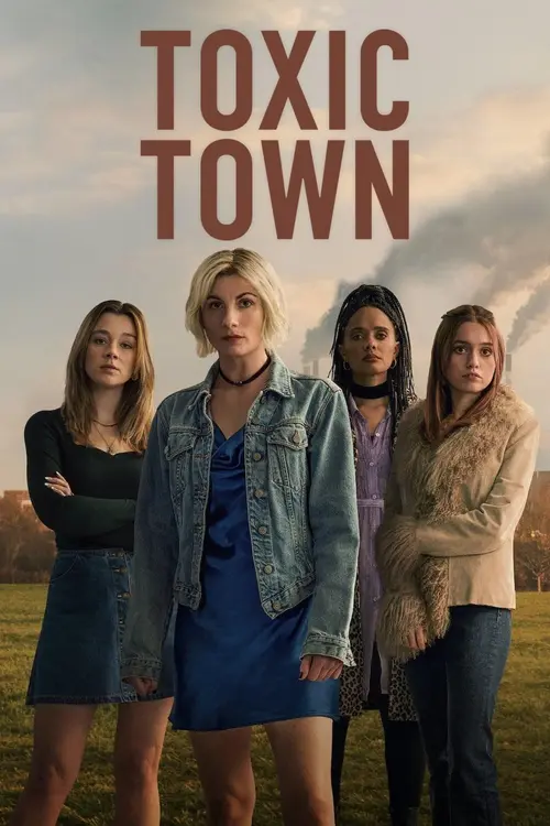 Download Toxic Town (2025) Season 1 Dual Audio {Hindi English} NetFlix Original WEB Series 480p | 720p | 1080p WEB DL 1 toxic town 2025