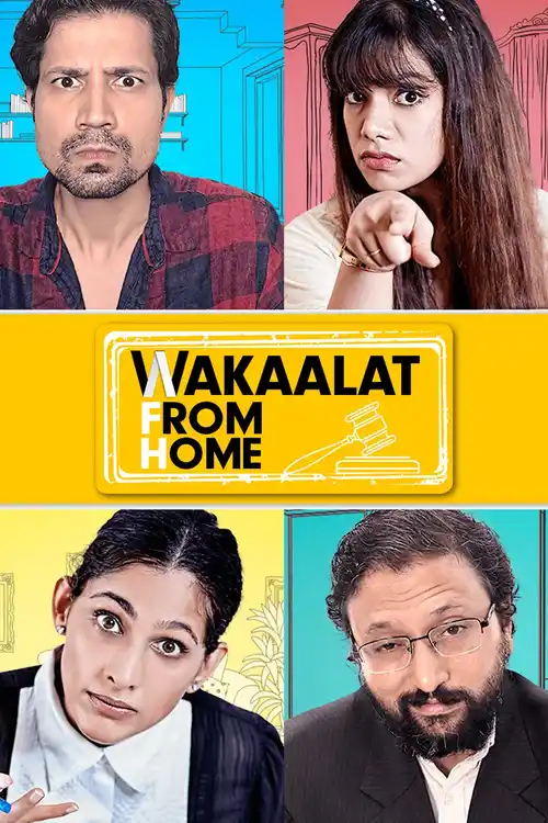 Download Wakaalat From Home (2020) Season 1 Hindi Complete AMZN WEB Series 480p | 720p WEB DL 11 wakaalat from home 2020