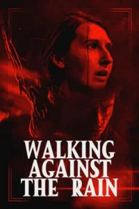 walking against the rain 2022