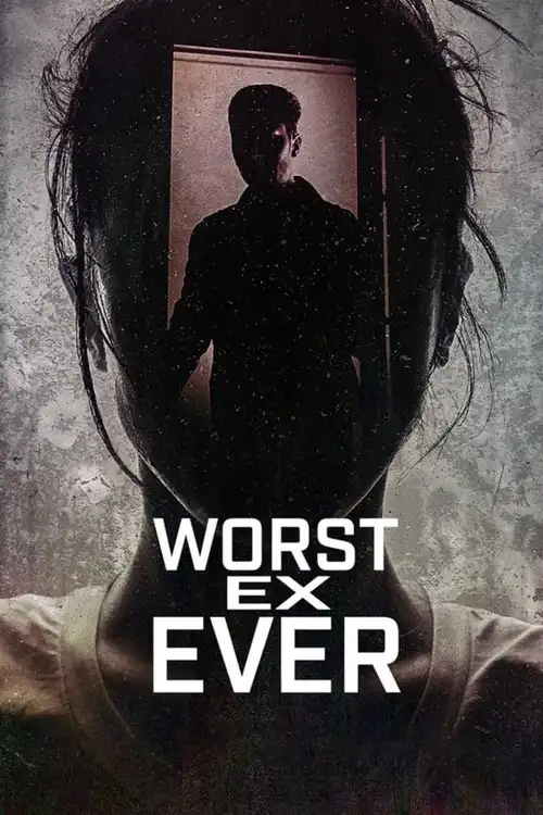Download Worst Ex Ever (2024) Season 1 Dual Audio {Hindi English} 1080p & 720p WEB DL 1 worst ex ever 2024