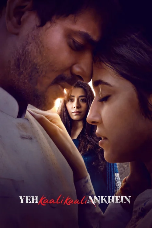 Download Yeh Kaali Kaali Ankhein (2022) Season 1 Hindi Complete Netflix Original WEB Series 480p | 720p WEB DL 17 yeh kaali kaali ankhein 2022