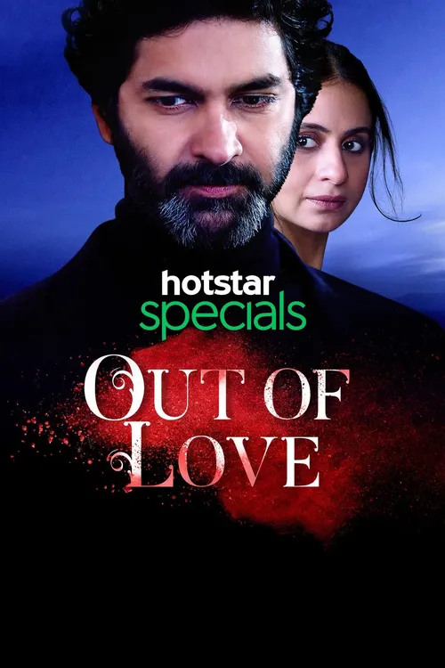 Download Out Of Love (Season 1 & 2) Hindi Jiohotstar Complete Web Series 480P | 720P | 1080P Web-Dl 11 out of love season 1