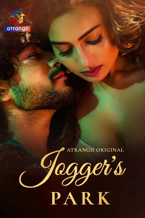 Joggers Park (2026) S01 Part 1 Hindi Atrangii Complete Web Series 480P | 720P | 1080P Web-Dl | Free Download 15 joggers park 2026