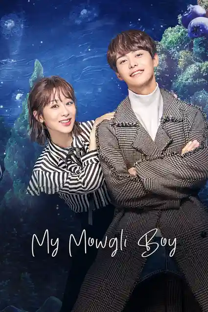 Download My Mowgli Boy (Season 1) Hindi Org Dubbed C-Drama Series 480P 720P & 1080P Web-Dl 11 my mowgli boy season 1