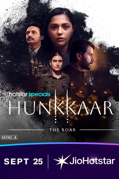 Download Hunkkaar: The Roar (Season 1) Hindi Dd5.1 Jio-Hotstar Complete Web Series 480P | 720P | 1080P Web-Dl 7 hunkkaar the roar season 1