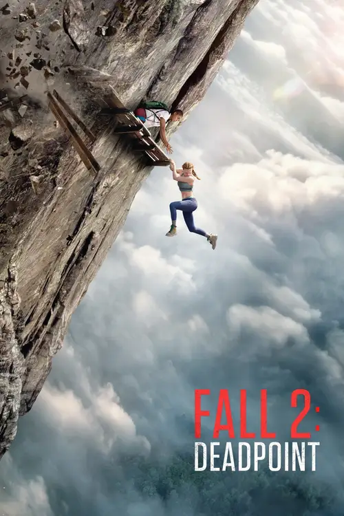 Download Fall 2: Deadpoint (2026) Web-Dl (English-Dd5.1) Full Movie 720P & 1080P Web-Dl X264 13 fall 2 deadpoint 2026