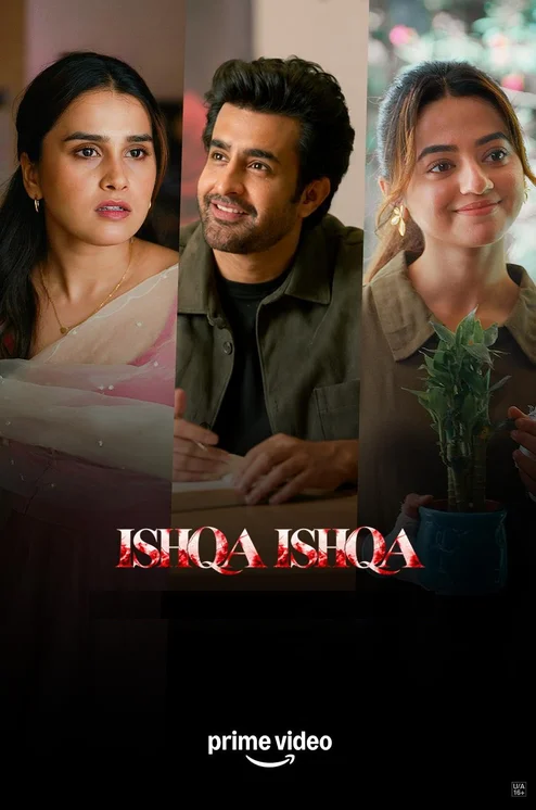Download Ishqa Ishqa (Season 1) Hindi Amazon Complete Web Series 480P 720P & 1080P Web-Dl X264 16 ishqa ishqa season 1