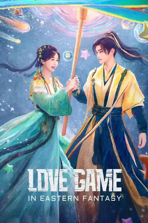 Download Love Game In Eastern Fantasy (Season 1) Hindi Org Dubbed C-Drama Series 480P 720P & 1080P Web-Dl 21 love game in eastern fantasy season 1